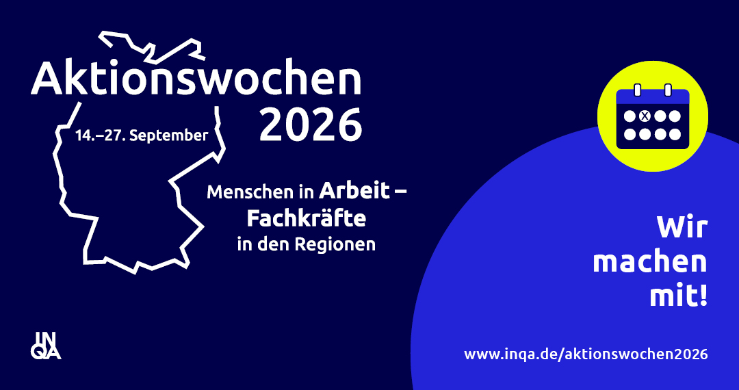 INQA-Aktionswochen 2026 – Menschen in Arbeit, Fachkräfte in den Regionen – Wir machen mit